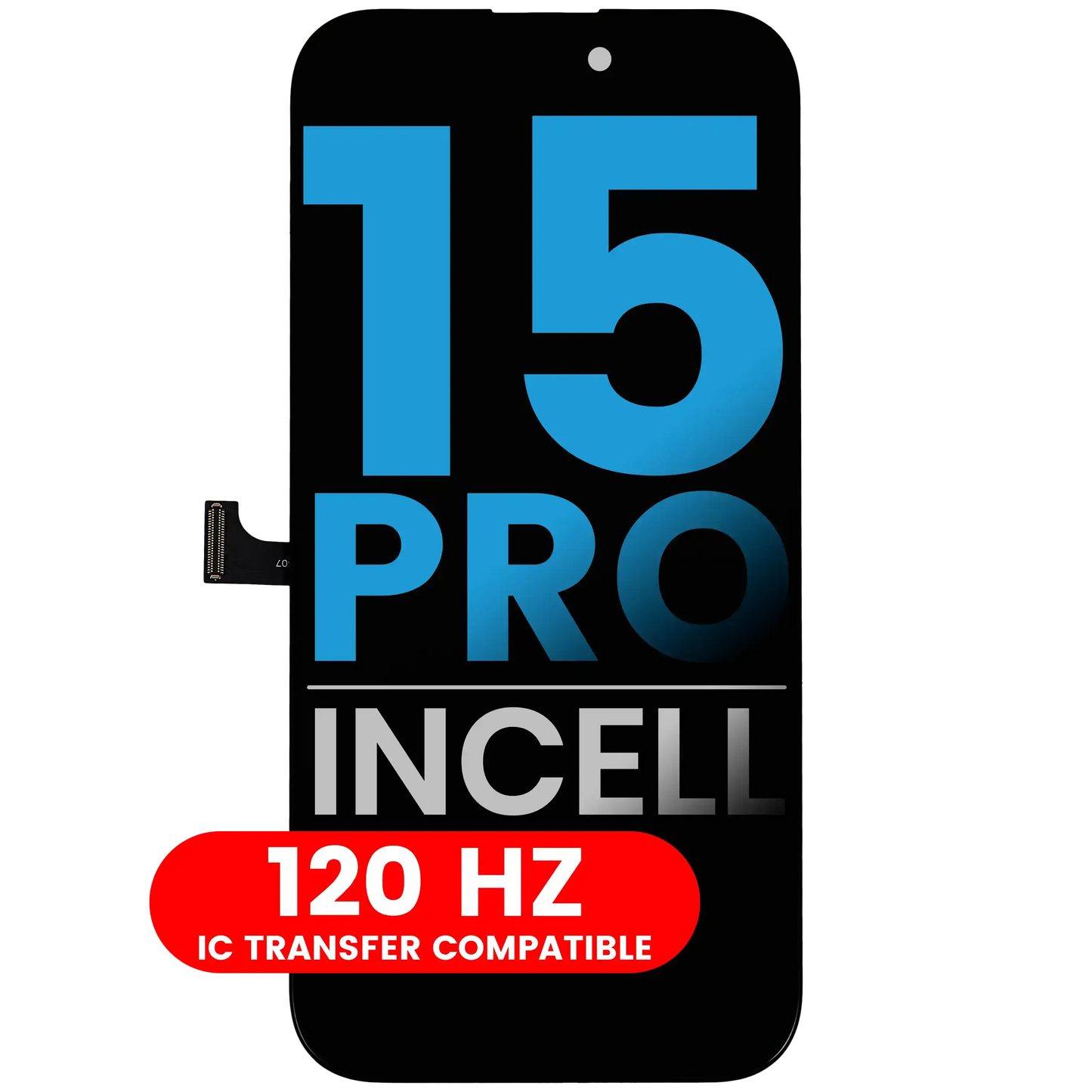 LCD Assembly For iPhone 15 Pro (Pro Incell) (120HZ)