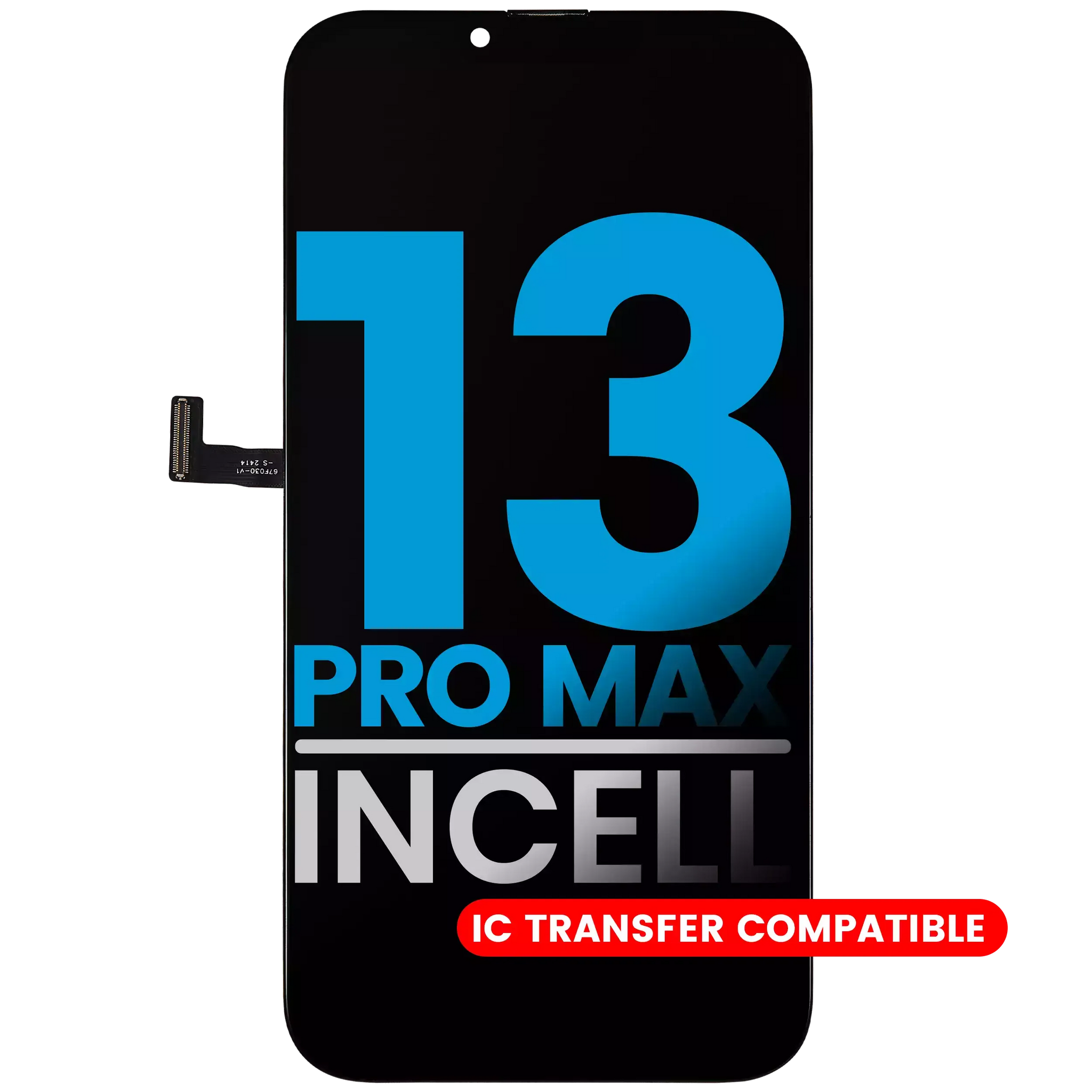 LCD Assembly For iPhone 13 Pro Max (Pro Incell)
